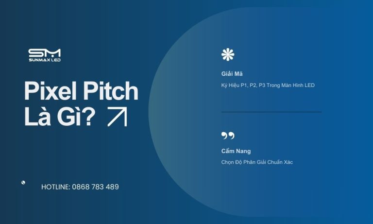 Pixel Pitch Là Gì?