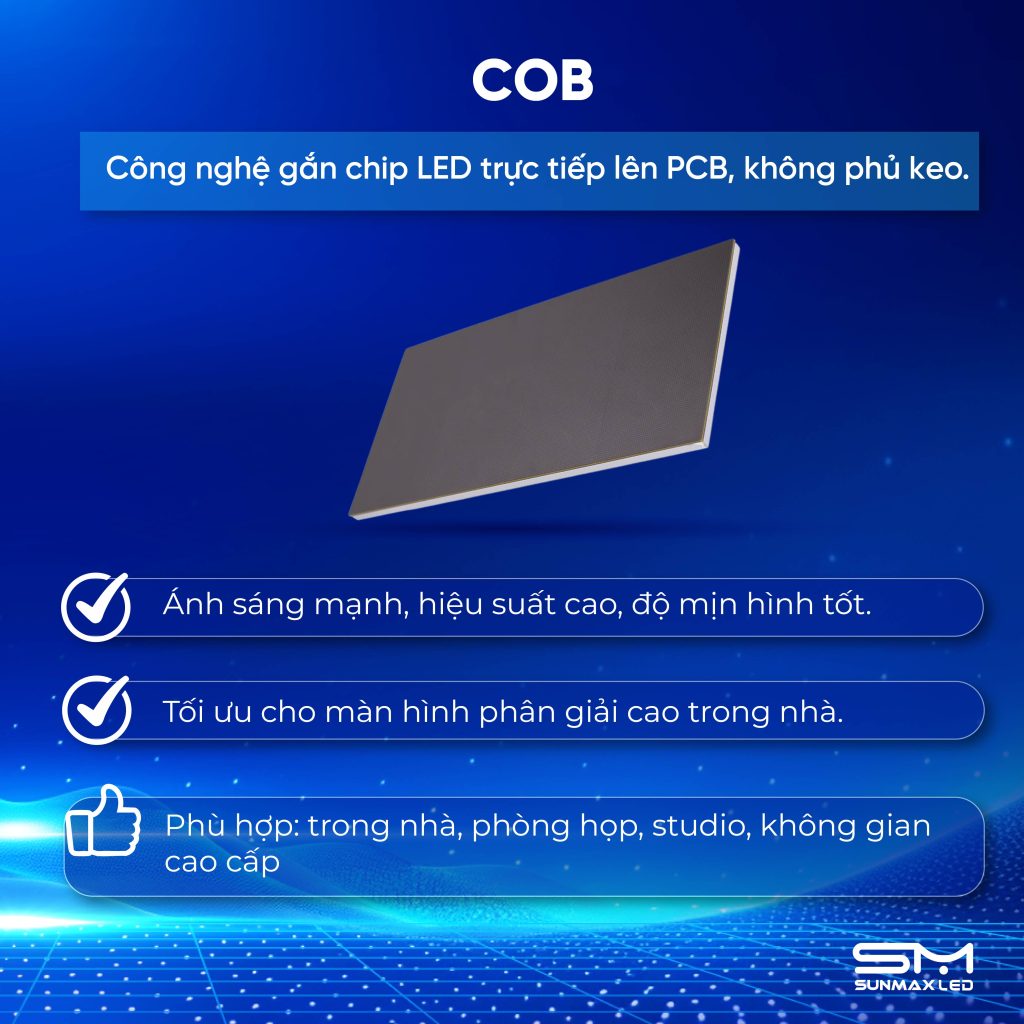 Công nghệ COB (Chip On Board)