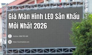 Giá Màn Hình LED Sân Khấu Mới Nhất 2026 – Báo Giá & Bí Quyết Đầu Tư Tối Ưu