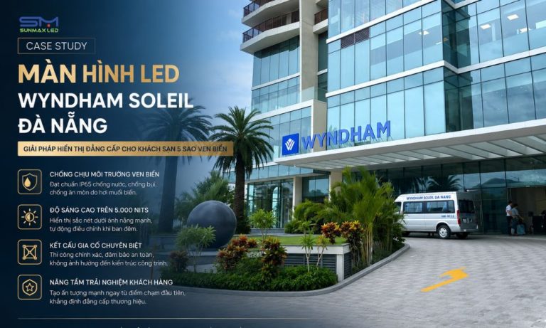 Màn hình LED Wyndham Soleil Đà Nẵng