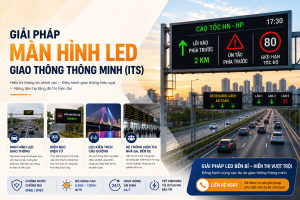 Giải Pháp Màn Hình LED Giao Thông Thông Minh (ITS) | SunmaxLED